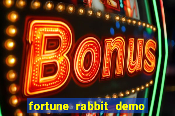 fortune rabbit demo bet 500